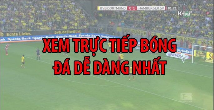 tong-hop-cac-phan-mem-ung-dung-xem-truc-tiep-bong-da-tot-nhat-hien-nay
